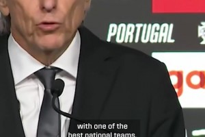 热苏斯：能执教我的祖国葡萄牙国家队，这份荣耀言意义非凡！